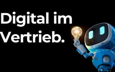 Digitale Transformation im Vertrieb