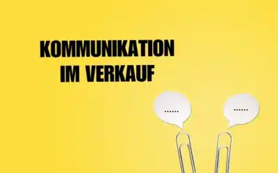 Kommunikation im Verkauf