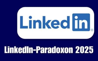 LinkedIn Paradoxon